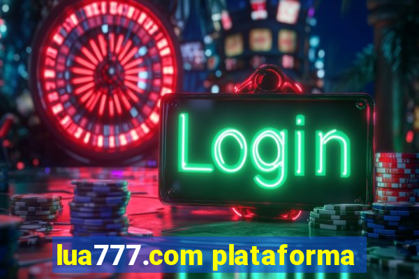 lua777.com plataforma